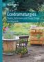 Lisa Woynarski: Ecodramaturgies, Buch