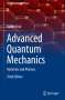 Rainer Dick: Advanced Quantum Mechanics, Buch