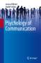 Astrid Schütz: Psychology of Communication, Buch
