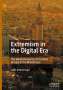 Adib Abdulmajid: Extremism in the Digital Era, Buch