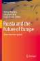 Russia and the Future of Europe, Buch