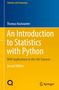 Thomas Haslwanter: An Introduction to Statistics with Python, Buch
