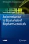 An Introduction to Bioanalysis of Biopharmaceuticals, Buch