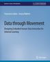 Jessica Roberts: Data through Movement, Buch