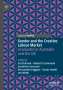 Gender and the Creative Labour Market, Buch