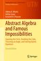 Sidney A. Morris: Abstract Algebra and Famous Impossibilities, Buch