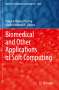 Biomedical and Other Applications of Soft Computing, Buch