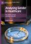 Sarah Cooper: Analysing Gender in Healthcare, Buch