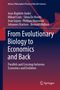 Jean-Baptiste André: From Evolutionary Biology to Economics and Back, Buch