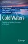 Cold Waters, Buch