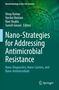 Nano-Strategies for Addressing Antimicrobial Resistance, Buch