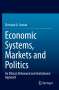 Christian A. Conrad: Economic Systems, Markets and Politics, Buch