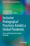 Inclusive Pedagogical Practices Amidst a Global Pandemic, Buch