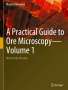 Ricardo Castroviejo: A Practical Guide to Ore Microscopy¿Volume 1, Buch