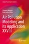 Air Pollution Modeling and its Application XXVIII, Buch