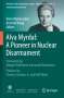 Alva Myrdal: A Pioneer in Nuclear Disarmament, Buch