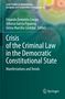 Crisis of the Criminal Law in the Democratic Constitutional State, Buch