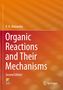 V. K. Ahluwalia: Organic Reactions and Their Mechanisms, Buch