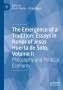 The Emergence of a Tradition: Essays in Honor of Jesús Huerta de Soto, Volume II, Buch