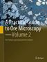 Ricardo Castroviejo: A Practical Guide to Ore Microscopy-Volume 2, Buch
