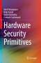 Mark Tehranipoor: Hardware Security Primitives, Buch