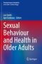 Sexual Behaviour and Health in Older Adults, Buch