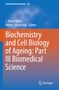 Biochemistry and Cell Biology of Ageing: Part III Biomedical Science, Buch