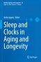 Sleep and Clocks in Aging and Longevity, Buch