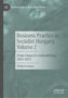 Philip Scranton: Business Practice in Socialist Hungary, Volume 2, Buch