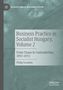 Philip Scranton: Business Practice in Socialist Hungary, Volume 2, Buch