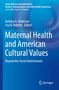 Maternal Health and American Cultural Values, Buch