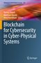 Blockchain for Cybersecurity in Cyber-Physical Systems, Buch