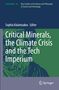 Critical Minerals, the Climate Crisis and the Tech Imperium, Buch