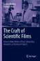Michael Alley: The Craft of Scientific Films, Buch