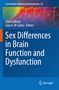 Sex Differences in Brain Function and Dysfunction, Buch