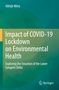 Abhijit Mitra: Impact of COVID-19 Lockdown on Environmental Health, Buch