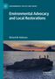 Richard M. Robinson: Environmental Advocacy and Local Restorations, Buch