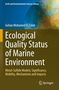 Gehan Mohamed El Zokm: Ecological Quality Status of Marine Environment, Buch