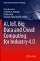 AI, IoT, Big Data and Cloud Computing for Industry 4.0, Buch