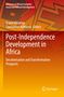 Post-Independence Development in Africa, Buch