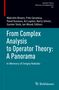From Complex Analysis to Operator Theory: A Panorama, Buch