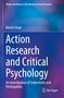 Martin Dege: Action Research and Critical Psychology, Buch