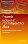 Economic Inclusion in Post-Independence Africa, Buch