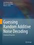Syed Mohsin Abbas: Guessing Random Additive Noise Decoding, Buch