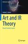 Serdar ¿. Güner: Art and IR Theory, Buch
