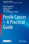 Penile Cancer ¿ A Practical Guide, 1 Buch und 1 eBook