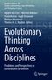 Evolutionary Thinking Across Disciplines, Buch