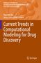 Current Trends in Computational Modeling for Drug Discovery, Buch