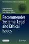 Recommender Systems: Legal and Ethical Issues, Buch