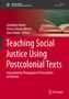 Teaching Social Justice Using Postcolonial Texts, Buch